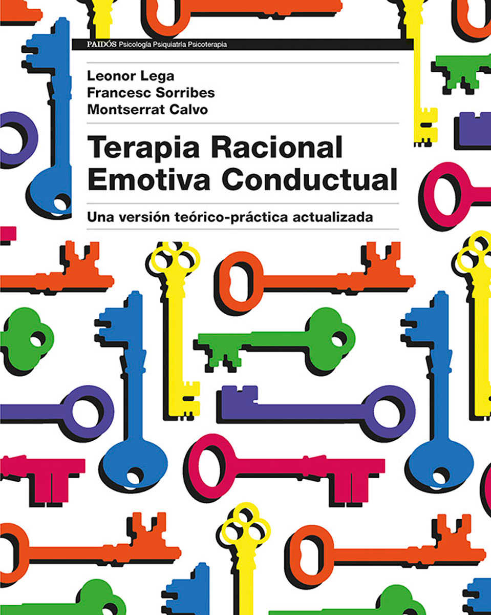 Terapia Racional Emotiva Conductual: Una versión teórico-práctica actualizada (Spanish Edition)
