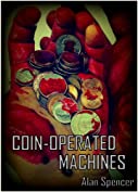 Coin Operated Machines: Special Edition