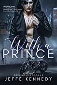 With a Prince: Missed Connections #2