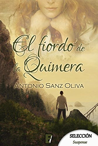 El fiordo de la Quimera (Spanish Edition)