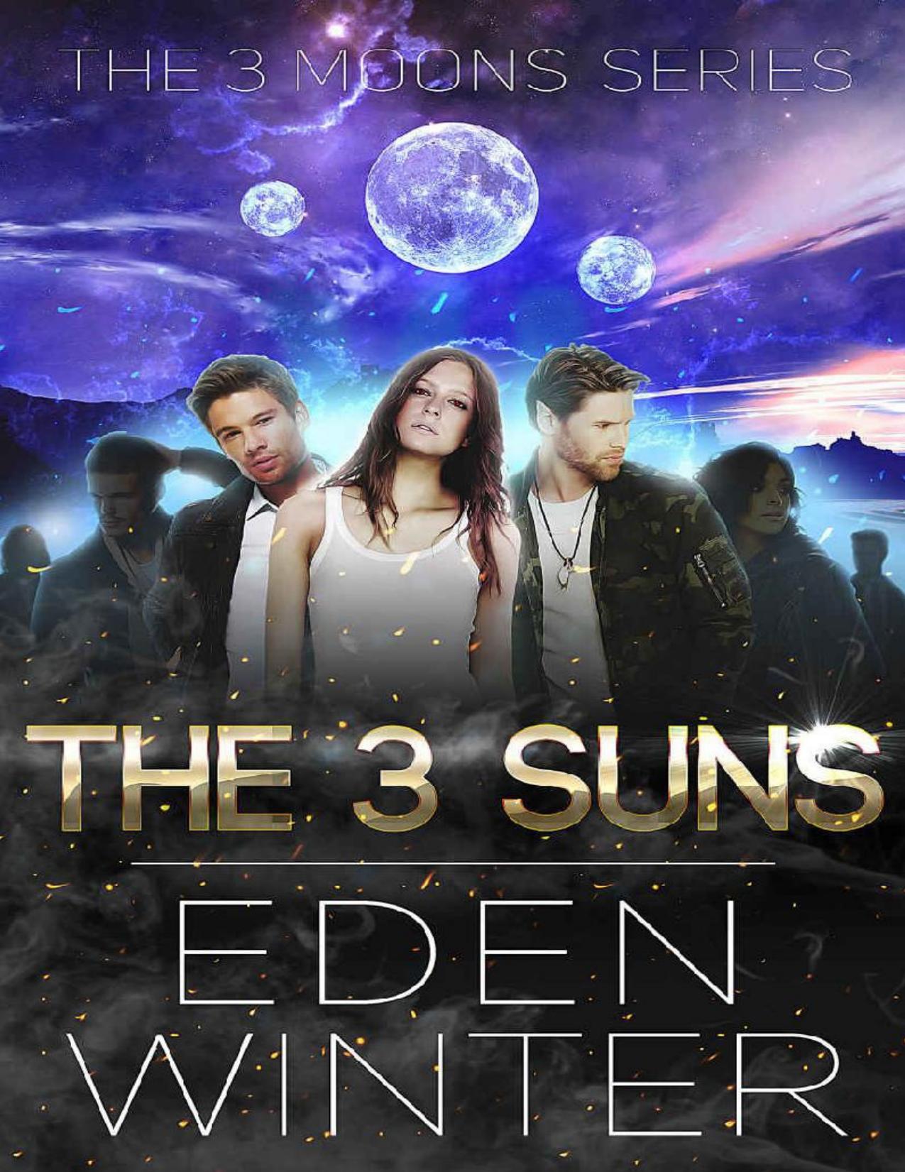 The Three Suns: Young Adult, Fantasy, Paranormal Romance, Vampire Romance (The Three Moons)