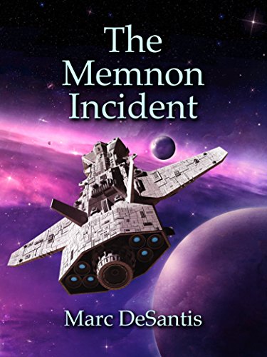 The Memnon Incident: The Complete Novel (Parts 1-4) (The Memnon War Book 1)