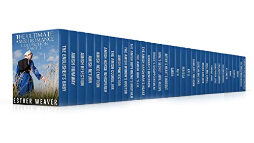 The Ultimate Amish Romance Collection (34 Book Box Set): Part 1