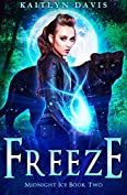 Freeze (Midnight Ice Book 2)