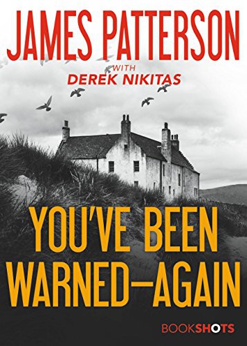 You've Been Warned--Again (BookShots)