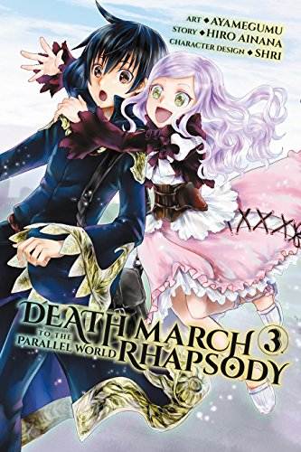 Death March to the Parallel World Rhapsody Vol. 3 (Death March To Parallel World Rhapsody)