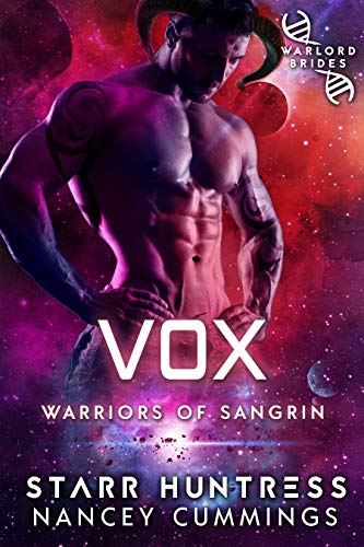 Vox: Warlord Brides (Warriors of Sangrin Book 4)