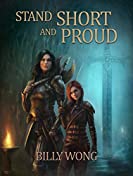 Stand Short and Proud (Chronicles of the Floating Continent Book 2)