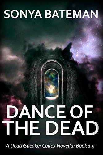 Dance of the Dead (The DeathSpeaker Codex)