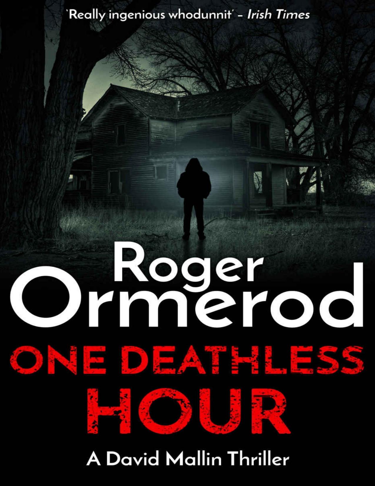 One Deathless Hour (David Mallin Detective series Book 16)