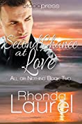 Second Chance at Love (All or Nothing Book 2)