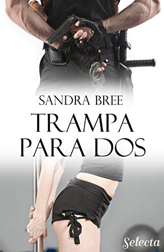 Trampa para dos (Spanish Edition)