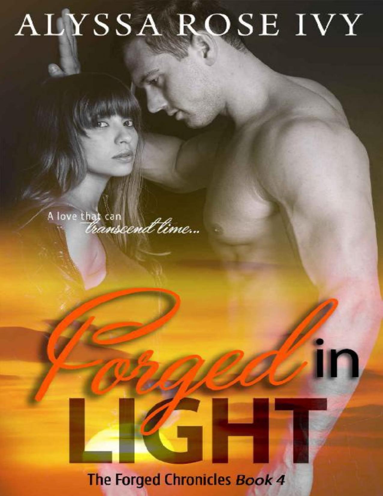 Forged in Light (The Forged Chronicles Book 4)