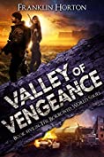 Valley of Vengeance: Book Five in The Borrowed World Series