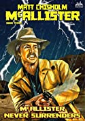 McAllister Never Surrenders (A McAllister Western Book 3)