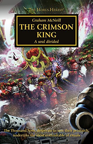 The Crimson King (The Horus Heresy Book 44)