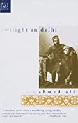 Twilight in Delhi (New Directions Paperbook Book 782)