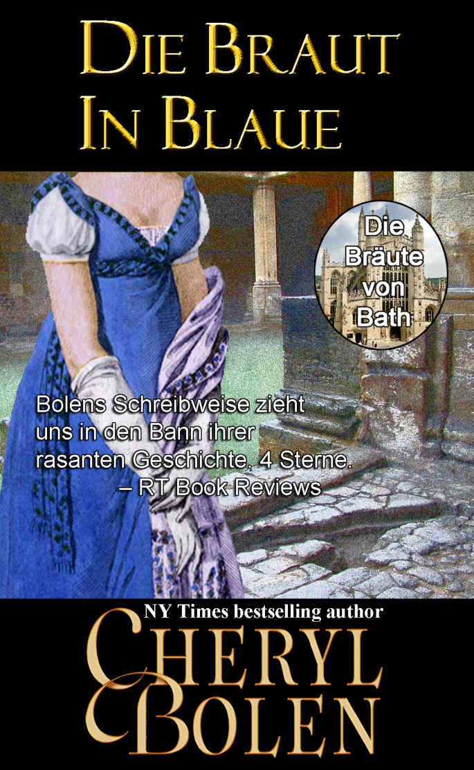 Die Braut in Blau: The Bride Wore Blue (German Edition) (Die Bräute von Bath 1)