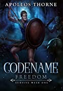 Codename: Freedom: Survive Week One