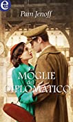 La moglie del diplomatico (eLit) (Italian Edition)