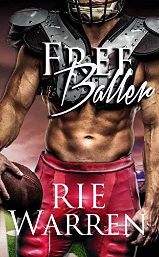 Free Baller (Bad Boy Ballers Book 2)