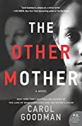 The Other Mother: A Novel