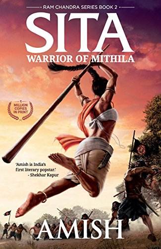 Sita: Warrior of Mithila (Ram Chandra Book 2)