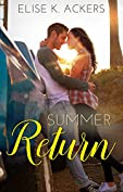 Summer Return (Return To Me Series Book 1)