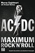 AC/DC: Maximum Rock'n'Roll (German Edition)