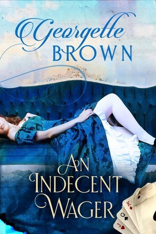 An Indecent Wager (A Steamy Regency Romance Book 3)