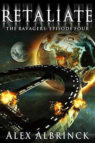 Retaliate (The Ravagers - Episode Four)