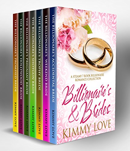 Billionaires &amp; Brides: A Steamy 7 Book Billionaire Romance Collection