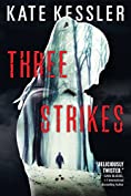 Three Strikes (An Audrey Harte Novel Book 3)