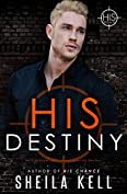 His Destiny (HIS Series Book 5)