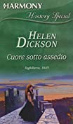 Cuore sotto assedio (Italian Edition)