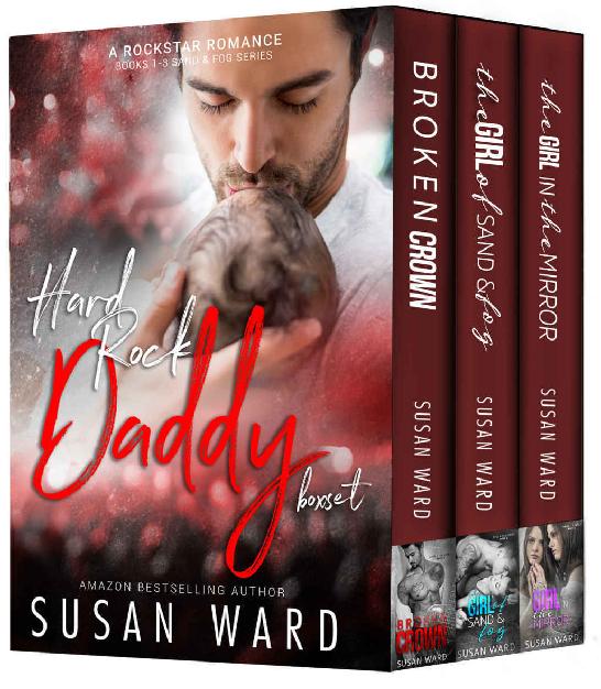 Hard Rock Daddy Box Set: Rock Star Romance Books 1-3 Sand &amp; Fog Series (Parker Saga Book 2)