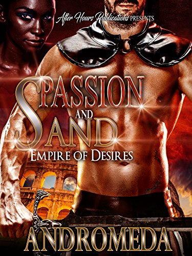 Passion and Sand 3: Empire of Desires