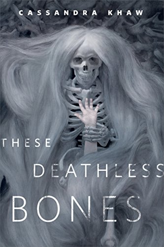 These Deathless Bones: A Tor.com Original