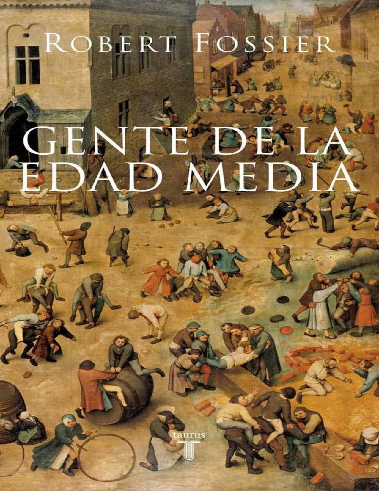 Gente de la Edad Media (Spanish Edition)