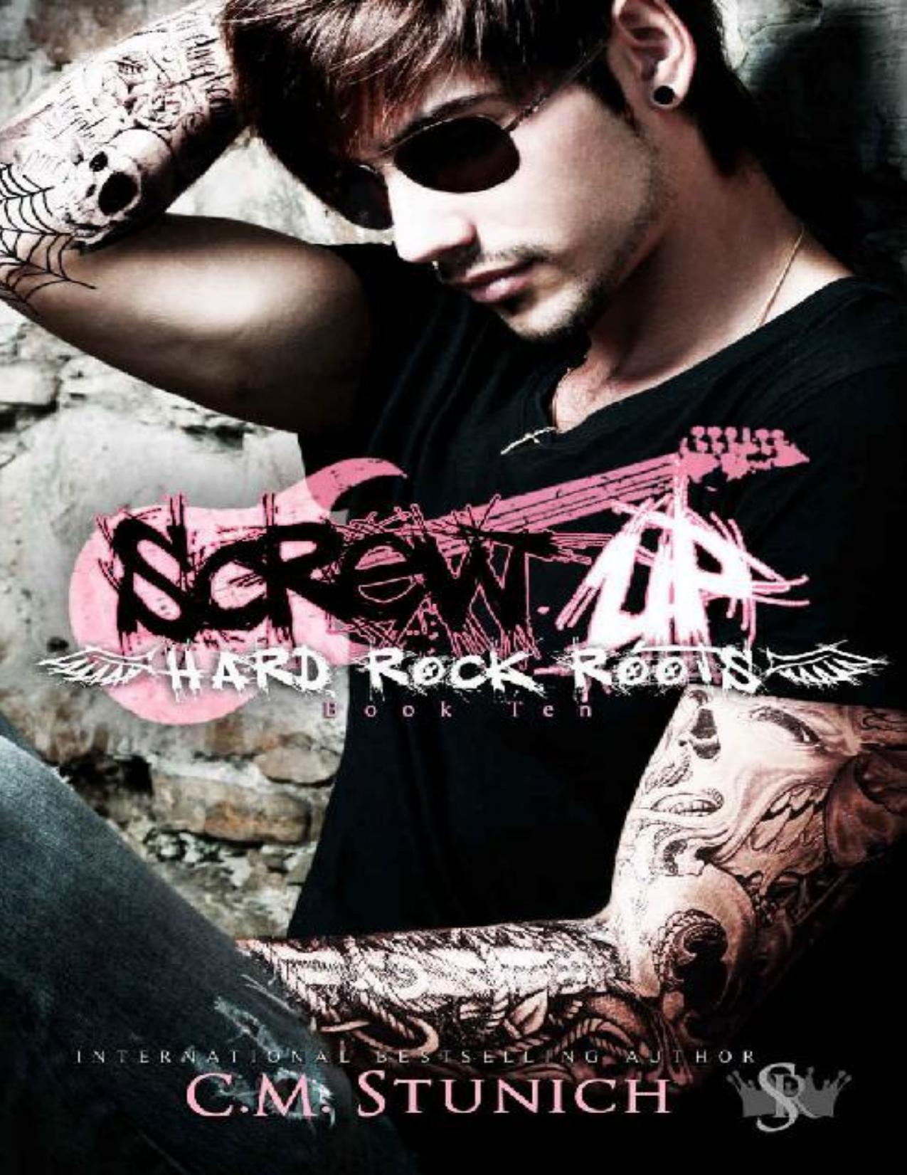 Screw Up (Hard Rock Roots Book 10)