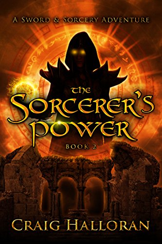 The Sorcerer's Power (The Savage and the Sorcerer Book 2)