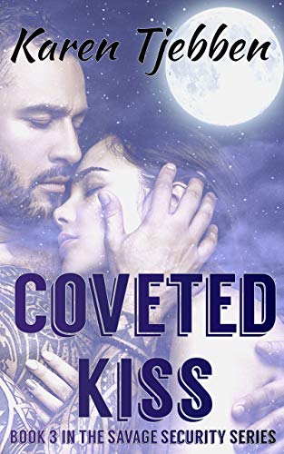 Coveted Kiss (Savage Security Book 3)