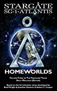 STARGATE SG-1 ATLANTIS: Homeworlds (SGX-06): Volume three of the Travelers' Tales