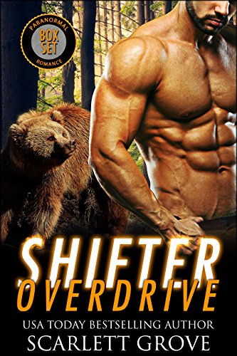 Shifter Overdrive (Paranormal Romance Boxed Set)