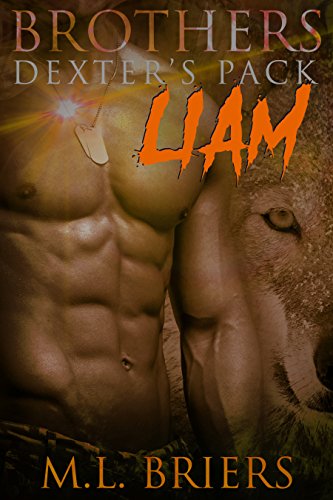 Brothers - Dexter's Pack - Liam (Book Four)