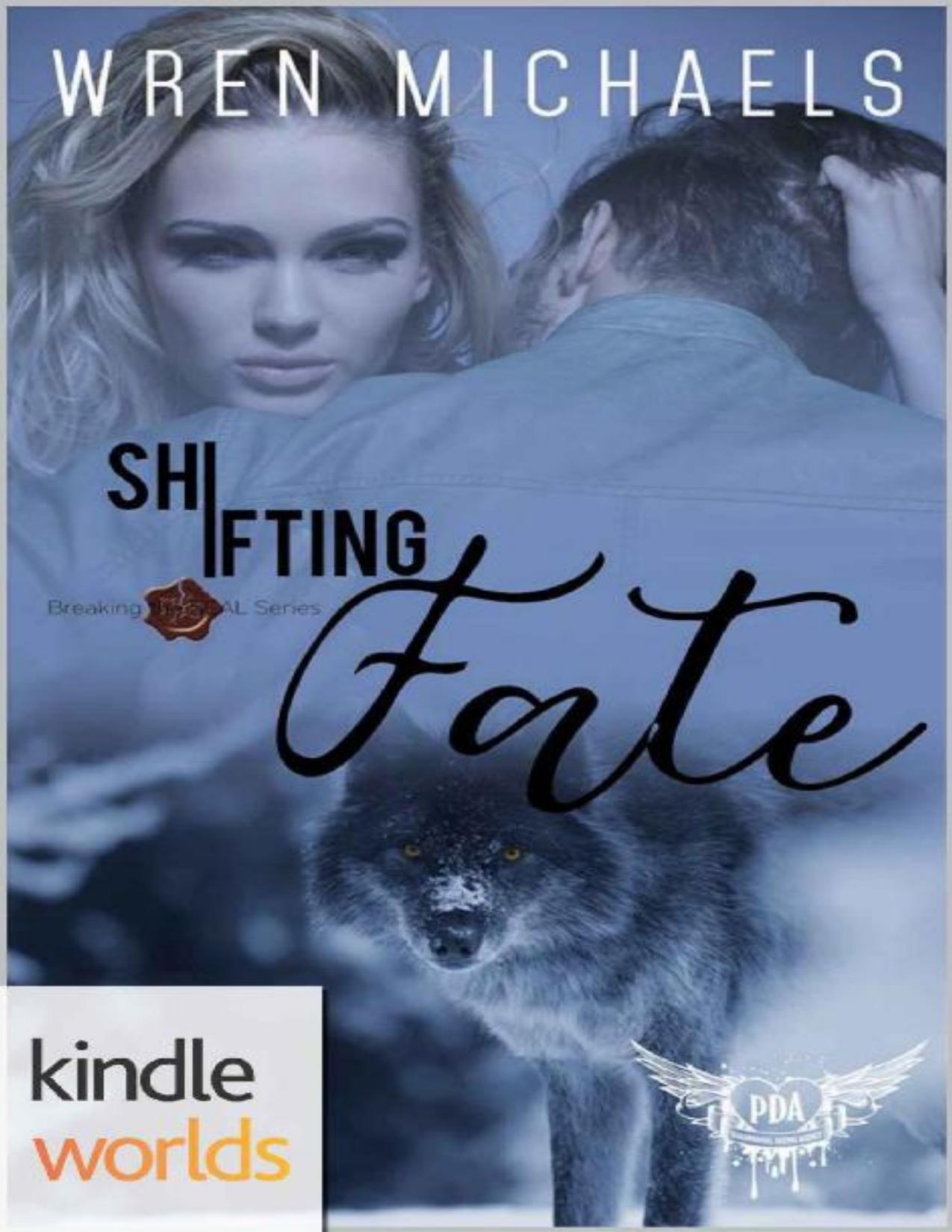 Paranormal Dating Agency: Shifting Fate (Kindle Worlds Novella) (Breaking the SEAL Book 3)