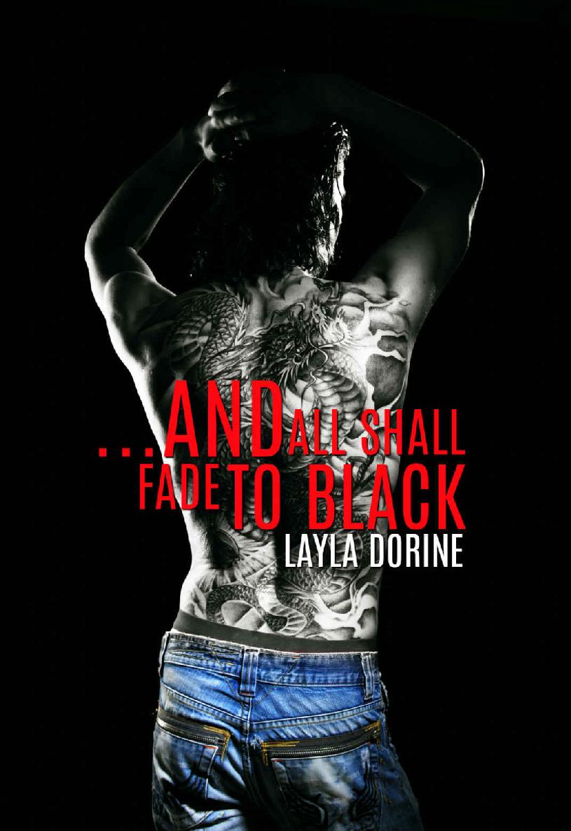...And All Shall Fade to Black