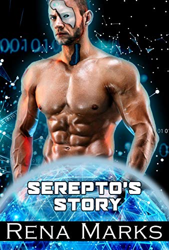 Serepto's Story: An AI Tale (AI Series Book 2)