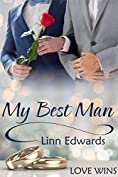 My Best Man (Love Wins (JMS Books))