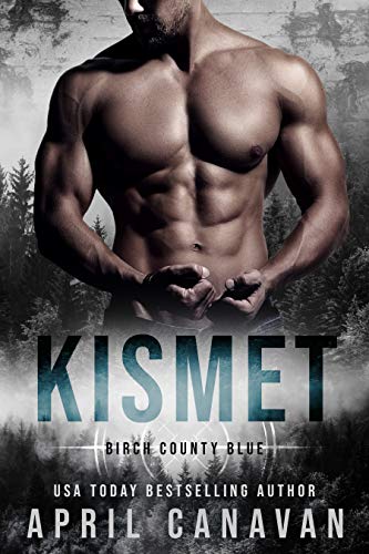 Kismet (Birch County Blue #1)